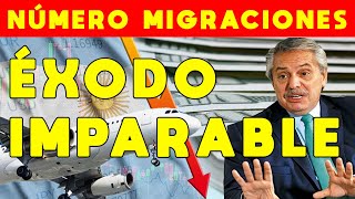 Éxodo Argentino Revelan Número De Argentinos Que Se Van Según Migraciones Y Onu