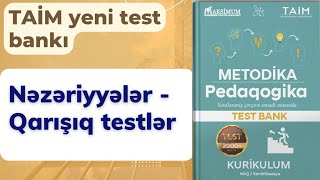 Nəzəriyyələr - Qarışıq testlər | TAİM yeni test bankı