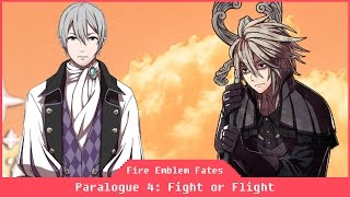 Fire Emblem Fates - Paralogue 4: Fight or Flight (Dwyer)