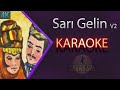 Sarı Gelin Karaoke Türkü