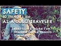 SAFETY as a SOLO TRAVELER in an RV Camper Van // tips tricks and other insights to keep you safe.