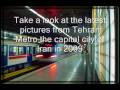 Iran - Tehran Metro 2009