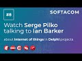 Serge Pilko is talking to Ian Barker about Internet of things in Delphi projects
