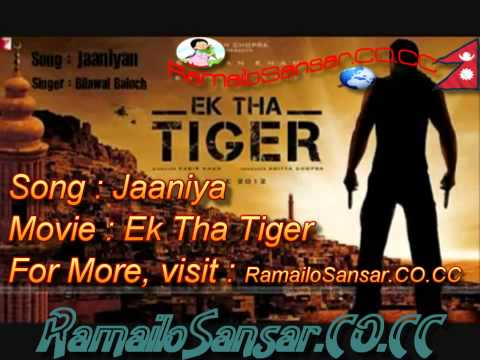 EK THA TIGER- Jaaniya Full Song HDHQ 1080P