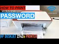 How To Find The Wireless Password Of HP DeskJet 2742e Printer ?