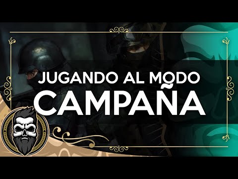 JUGANDO AL MODO CAMPAÑA DEL COUNTER STRIKE!!! ep1 | CS:CZ Deleted Scenes | Muit0