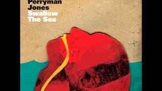 Watch Matthew Perryman Jones Swallow The Sea video