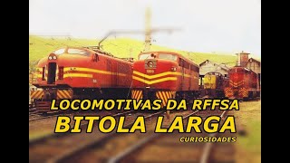Locomotivas Da Rffsa Na Bitola Larga - Curiosidades