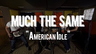 Watch Much The Same American Idle video