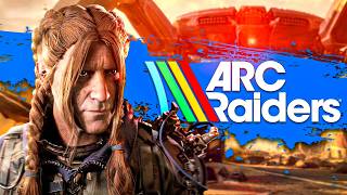 Arc Raiders - Cest Si Bien Que Ça?