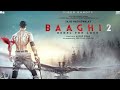 baaghi 2 trailer 2017 tiger shroff movie trailer ,bollywood news, india news,tiger shroff body 2017 baaghi 2 trailer 2017 tiger shroff movie trailer ,bollywood news, india news,tiger shroff body 2017