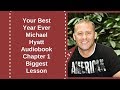Your Best Year Ever Michael Hyatt Audiobook Chapter 1 Biggest Lesson