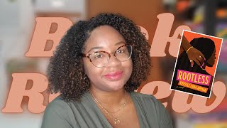 Rootless By Krystle Zara Appiah Book Review