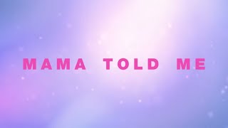 Alex Newell Mama Told Me Official Lyric Video