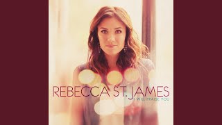 Watch Rebecca St James Almighty God video