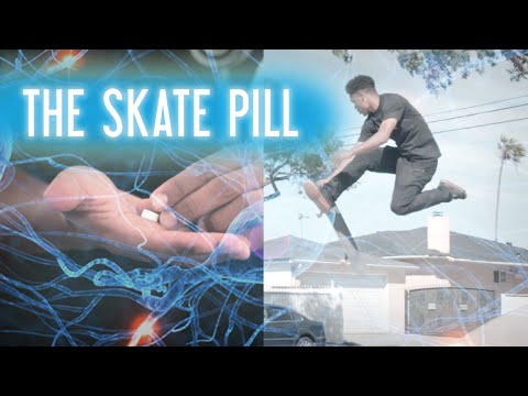 The Skate Pill