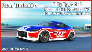 Gran Turismo 7 - Nissan Z Performance 23 - 800Pp Grand Valley Highway Tune - Fully Upgraded