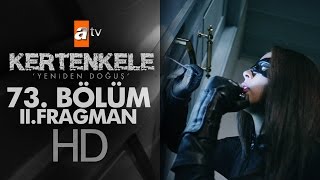 Kertenkele 73. Bölüm Fragmanı 2 - Atv