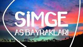 Simge - As Bayrakları (Lyrics / Letras / Şarkı sözü)