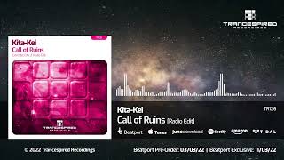 TR126 Kita Kei - Call of Ruins (Radio Edit)