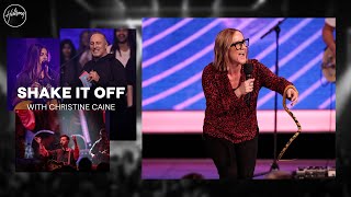 Shake It Off | Christine Caine | Hillsong Church