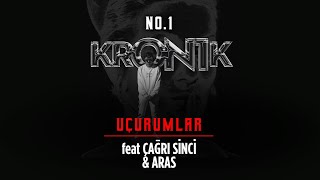 No.1 - Uçurumlar feat. Çağrı Sinci - Aras #Kron1k