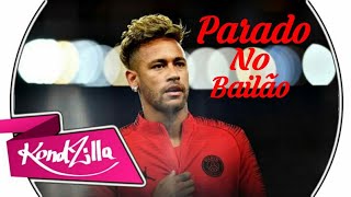 Neymar Jr - Eu Parado No Bailão (MC L Da Vinte e MC Gury)