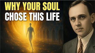 Edgar Cayce On Your Souls True Purpose What Your Past Lives Are Trying To Tell You.
