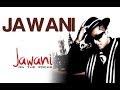 Jawani - Jawani On The Rocks | Taz - Stereo Nation Feat. Don Mixicano | Taz - Stereo Nation