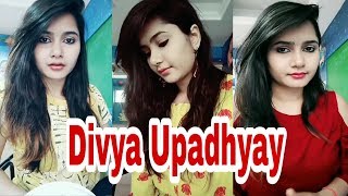 Divya Upadhyay Tik Tok Part 3 | Indian Beautiful Girl Romantic Musically 2019 | Haven Entertainment