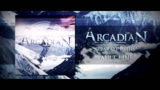 Watch Arcadian Separate Paths video