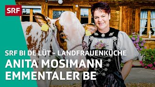 Anita Mosimann, Emmental Be Landfrauenküche 2018 Srf Bi De Lüt Srf