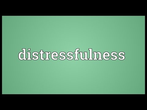 Header of distressfulness