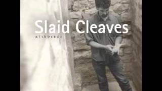Watch Slaid Cleaves Wishbones video