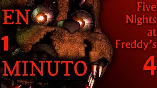 Five Nights At Freddys 4 En 1 Minuto