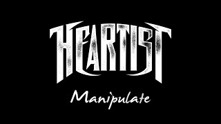 Watch Heartist Manipulate video