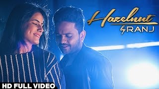 Watch Ranj Hazelnut video