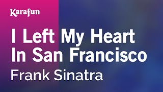 Watch Frank Sinatra I Left My Heart In San Francisco video