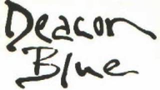 Watch Deacon Blue Mexico Rain video