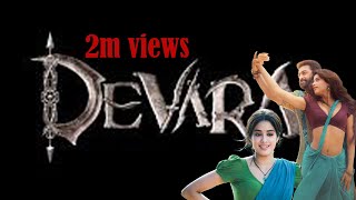 Devara Ntr Song Jahnavi Kapoor Hot Song New Trendy Song Romantic Song