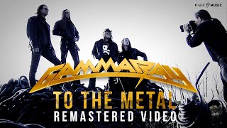 Gamma Ray 'To The Metal' - Official Remastered Video