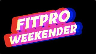 FIT PRO WEEKENDER is looking good