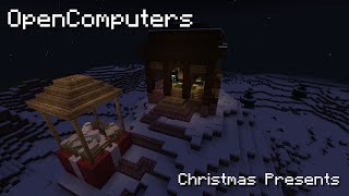 Opencomputers Christmas Presents