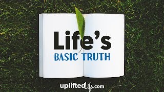 Never Overlook This Basic Truth