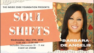 Award Winner Soul Shift With Barbara De Angelis The Inside Edge