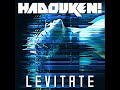 Levitate - Hadouken! (HQ)
