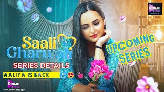 Saali-Gharwali Series Trailer Poster Primeshorts Aaliya Naaz Upcoming Series 2022 Full Of Fantasy