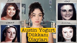 Yoğurt Dükkanı Cinayetleri - Jennifer, Eliza, Sarah Ve Amynin Hikayesi Karanlik Dosyalar