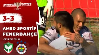 Amed Sportif 3-3 Fenerbahçe Maç Özeti (Ziraat Türkiye Kupası Çeyrek Final 1.Tur)