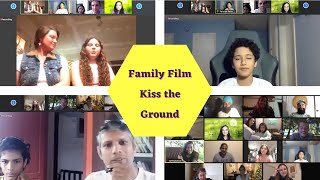 Family Film & Panel: Kiss the Ground